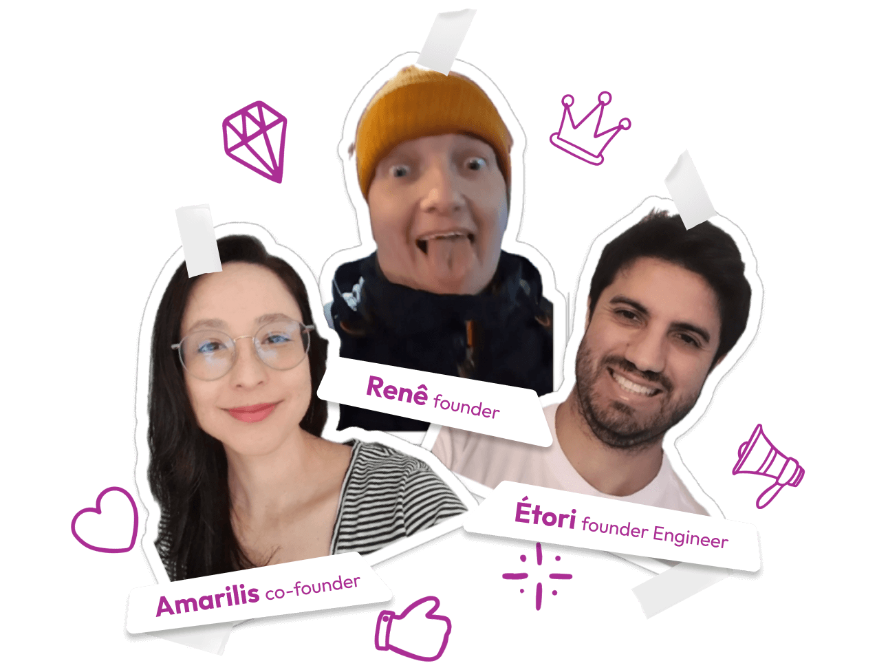 The team: Renê, founder; Amarilis, co-founder and Étori, founder engineer